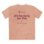 Ellianos It's Too Early For This T-Shirt t-shirt, detail view