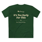 Ellianos It's Too Early For This T-Shirt t-shirt, side view