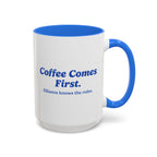 Ellianos Coffee Comes First Mug blue ceramic mug showing back of design
