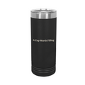 Ellianos A Cup Worth Filling Tumbler insulated tumbler showing full wrap-around design