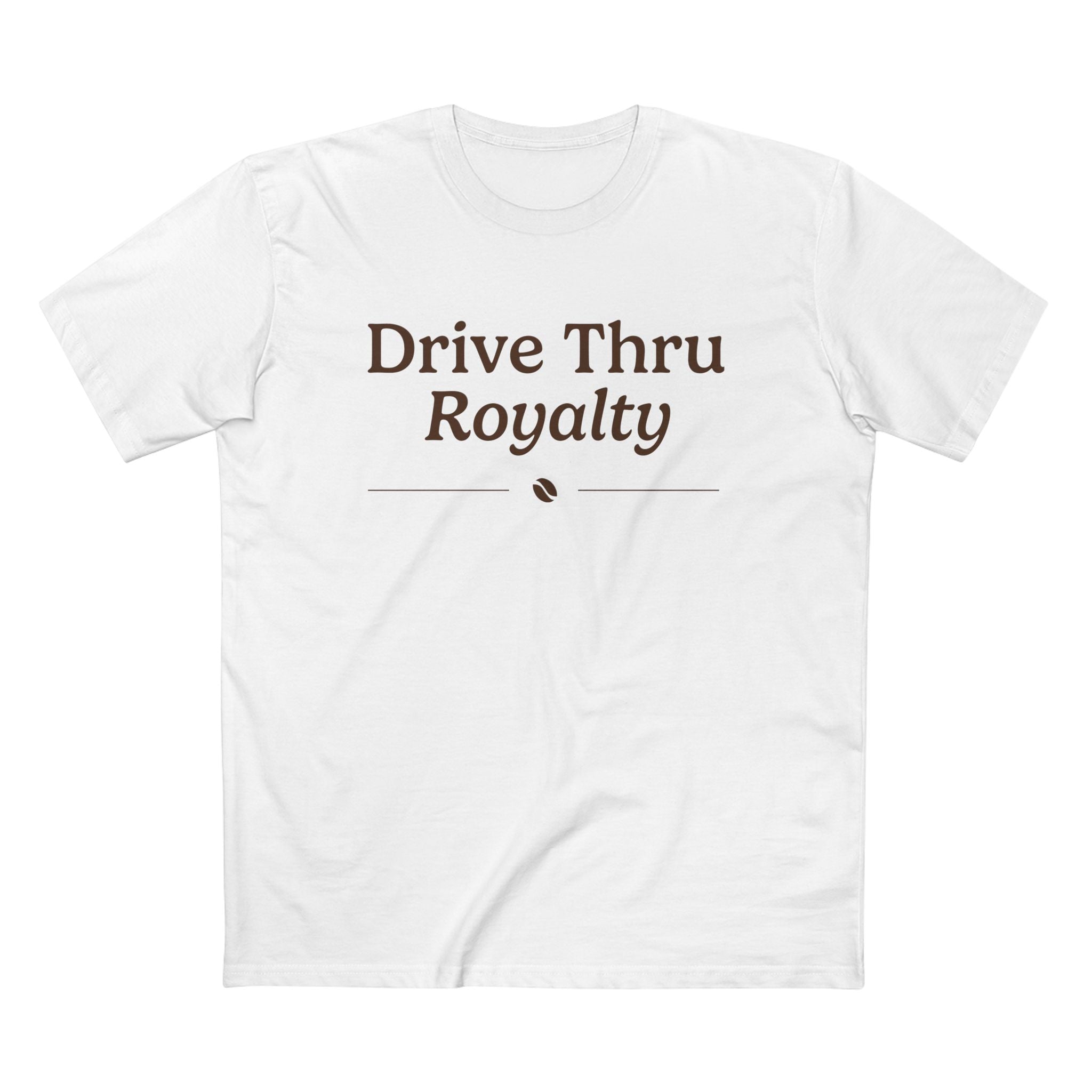 Drive Thru Royalty T-Shirt