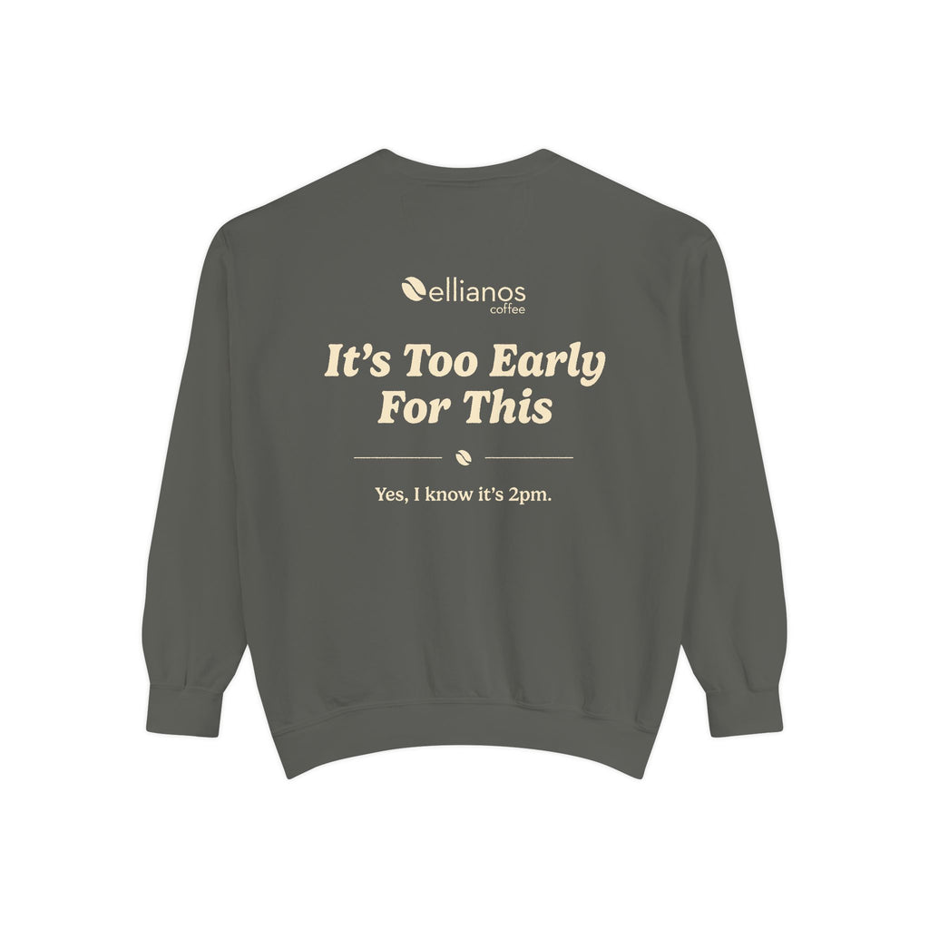 Ellianos It's Too Early For This Crewneck crewneck sweatshirt, side view