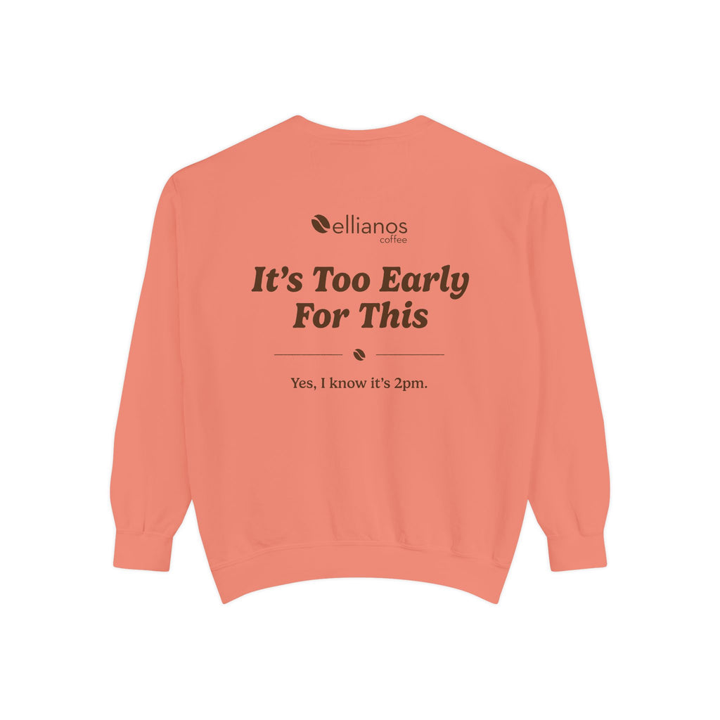 Ellianos It's Too Early For This Crewneck crewneck sweatshirt, worn on model, front