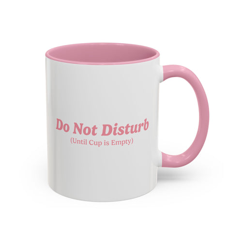 Ellianos Do Not Disturb Mug pink ceramic mug with printed design, front view