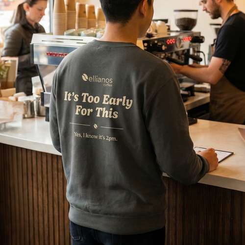 It's Too Early For This Crewneck - back view